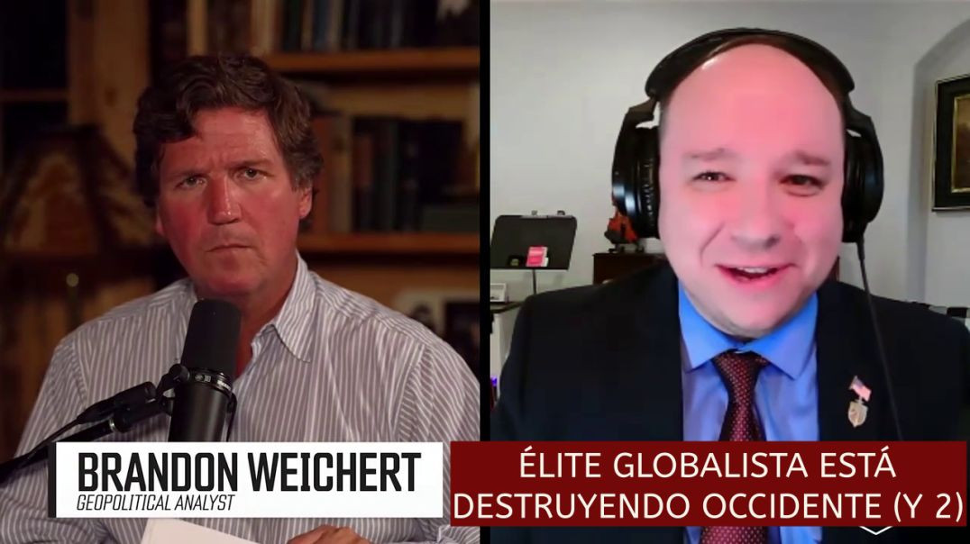 La Élite Globalista está desruyendo Occidente (y 2)
